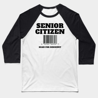 Senior Citizen Discount Baseball T-Shirt